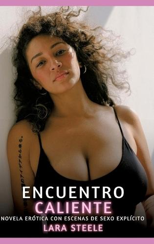 Encuentro Caliente: Encuentro Caliente