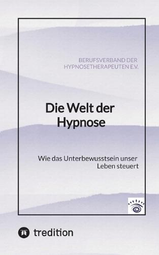 Die Welt der Hypnose: Wie das Unterbewusstsein unser Leben steuert
