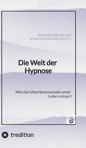 Die Welt der Hypnose: Wie das Unterbewusstsein unser Leben steuert