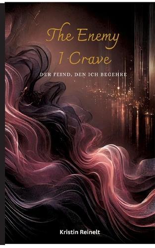 The Emany I Crave: Der Feind den ich begehre