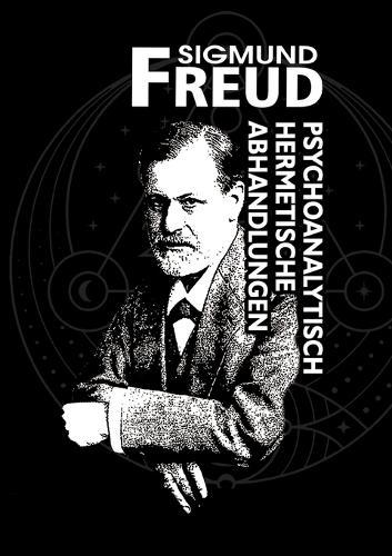 Psychoanalytisch-hermetische Abhandlungen