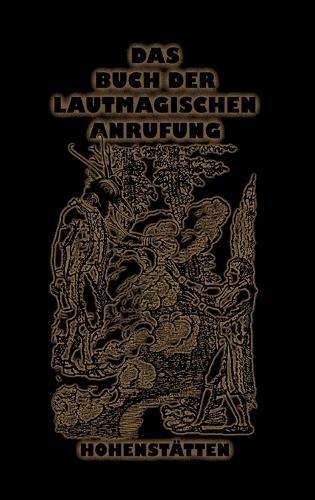 Das Buch der lautmagischen Anrufung