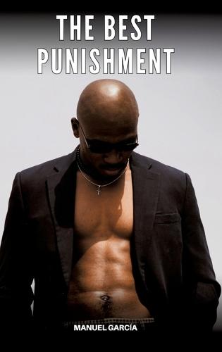 The Best Punishment: Explicit Gay Erotic Stories in Italian for Adults