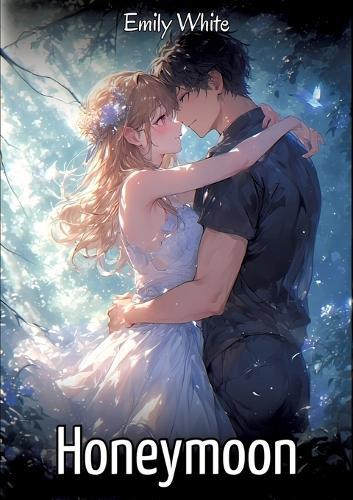 Honeymoon: Sexy Erotic Stories for Adults Illustrated with Hentai Images - Naked Pictures