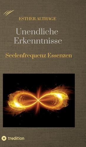 Unendliche Erkenntnisse: Seelenfrequenz Essenzen