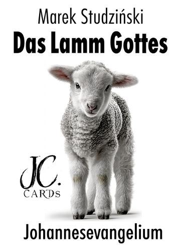 Das Lamm Gottes: Johannesevangelium