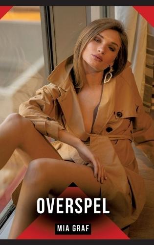 Overspel: Verboden erotische verhalen met expliciete seks voor volwassenen