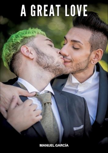 A Great Love: Gay Erotic Stories of Extreme Sex for Mature Men