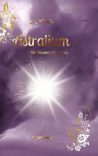 Astralium: Die Stimmen des Lichts