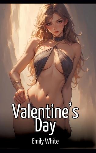 Valentine's Day: Collection of Sexy Erotic Stories for Adults Illustrated with Nude Manga and Hentai Images