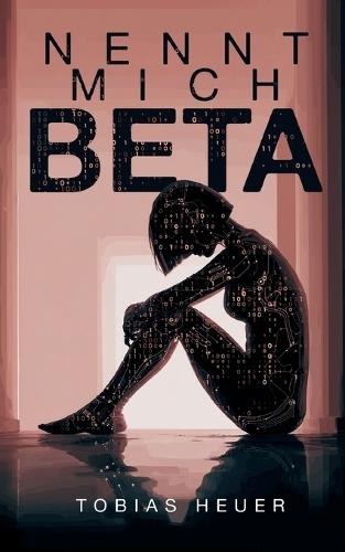 Nennt mich Beta: Eine märchenhafte Geschichte über eine weibliche KI, die der Menschheit dabei helfen will, den Klimawandel aufzuhalten.