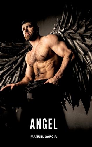 Angel: Gay Erotic Stories of Extreme Sex for Mature Men