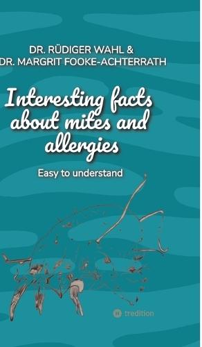 Interesting facts about mites and allergies: Easy to understand