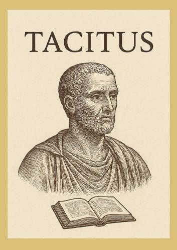 Tacitus - Chronist des römischen Imperiums