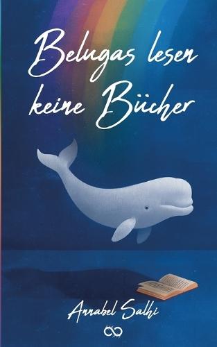 Belugas lesen keine Bücher