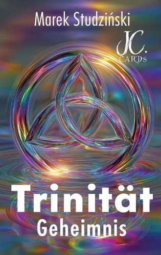 Die Trinität: das Geheimnis - Kunstbilder der göttlichen Familie