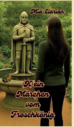 (K)ein Märchen vom Froschkönig