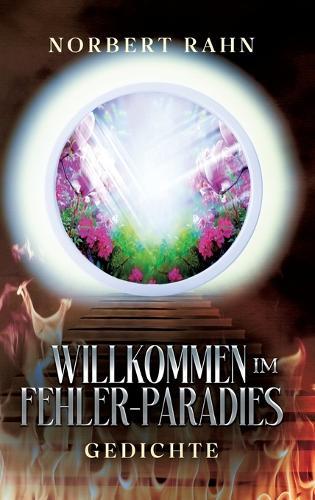 Willkommen im Fehler-Paradies: Gedichte