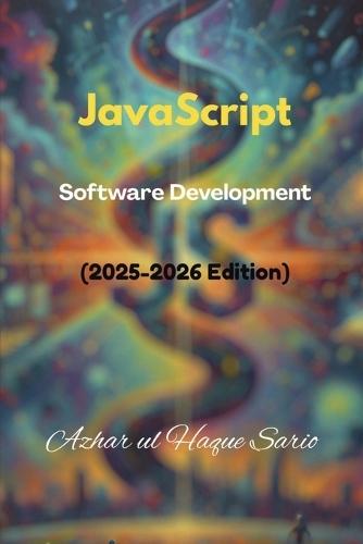 JavaScript: Software Development (2025-2026 Edition)