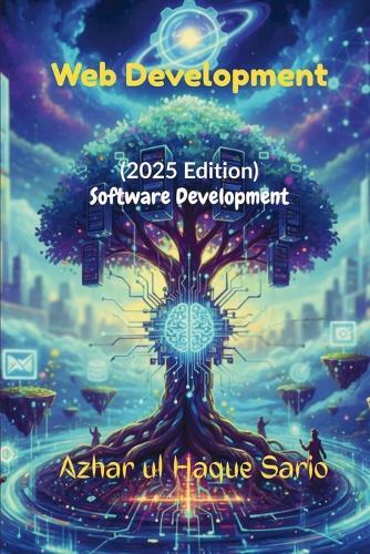 Web Development: Software Development (2025 Edition)