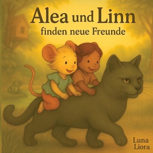Alea und Linn: finden neue Freunde