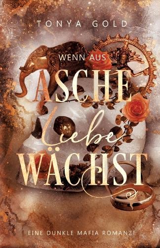 Wenn aus Asche Liebe wächst