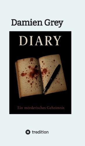 Diary: Ein mörderisches Geheimnis