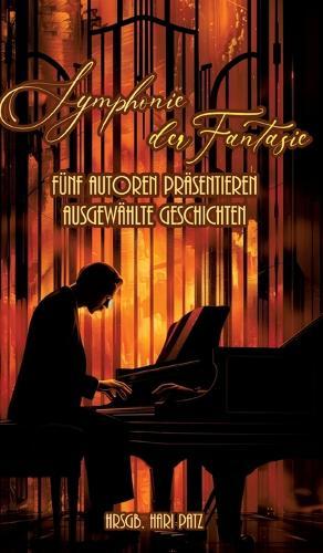 Symphonie der Fantasie: Fünf mal fünf der Besten