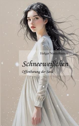 Schneeweißchen: Offenbarung der Seele