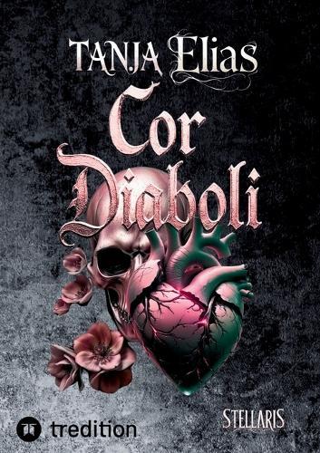 Cor Diaboli: Romantasy, Urban Fantasy, Enemy to Lovers, Fantasy Romanze deutsch