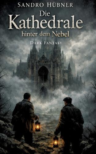 Die Kathedrale hinter dem Nebel