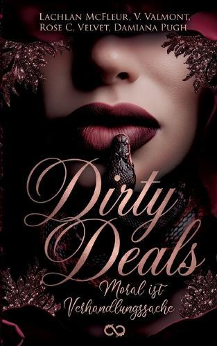 Dirty Deals: Moral ist Verhandlungssache