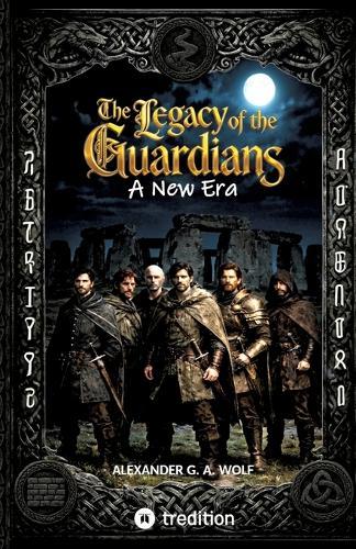 The Legacy of the Guardians: A New Era