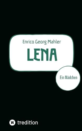 Lena: Ein Mädchen