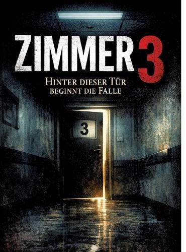 Zimmer 3: Hinter dieser Tür beginnt die Falle