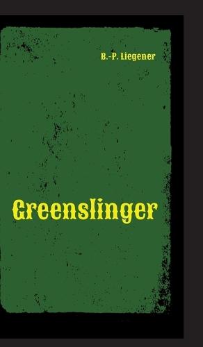 Greenslinger: Western