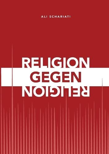 Religion gegen Religion
