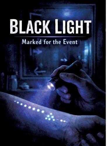 Black Light: Marked for the Event