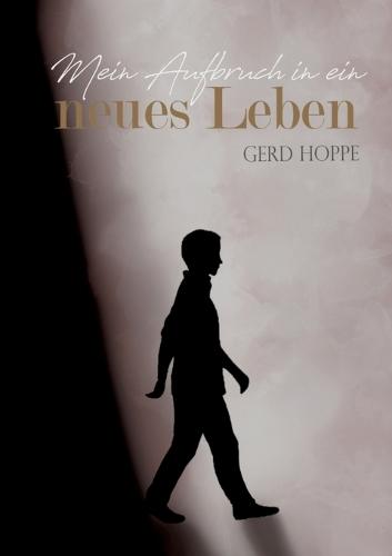 Mein Aufbruch in ein neues Leben: Wie ich Jesus begegnete und mein Herz neu wurde