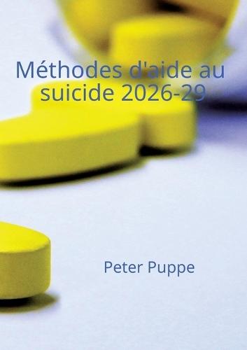 Méthodes d'aide au suicide 2026-29