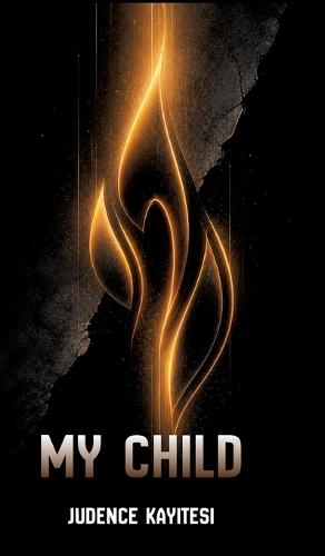 My Child: Memory, Survival, and Hope