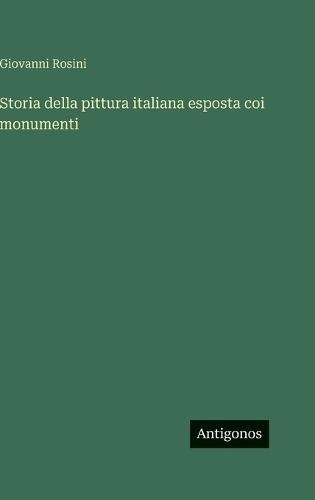 Storia della pittura italiana esposta coi monumenti
