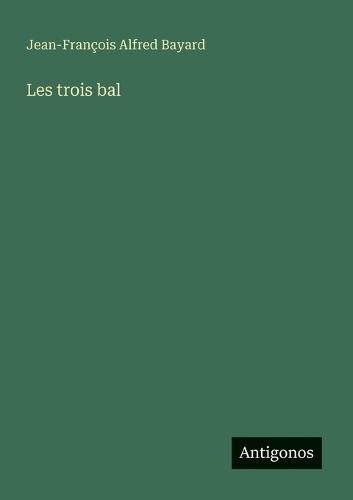 Les trois bal