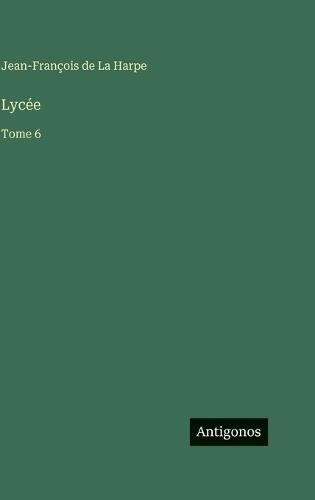 Lycée: Tome 6
