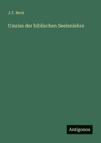 Umriss der biblischen Seelenlehre