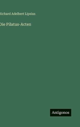 Die Pilatus-Acten