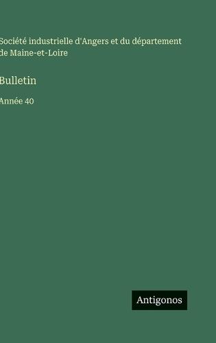 Bulletin: Année 40