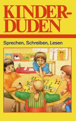Kinderduden: Sprechen, Schreiben, Lesen
