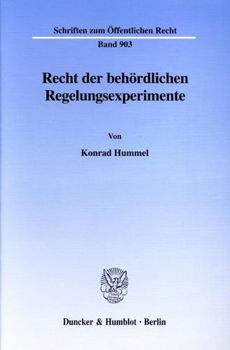 Recht Der Behordlichen Regelungsexperimente