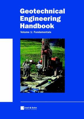 Geotechnical Engineering Handbook: Fundamentals